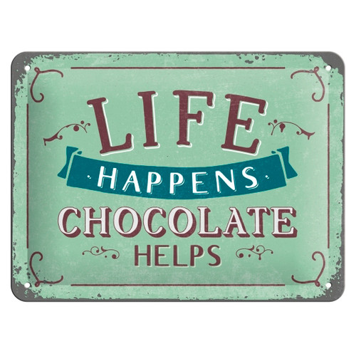 Табличка Life Happens - Chocolate helps Nostalgic Art (26191) фото №1